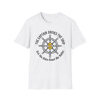The Captain Drives The Ship The Slots Steer My Wallet T-Shirt