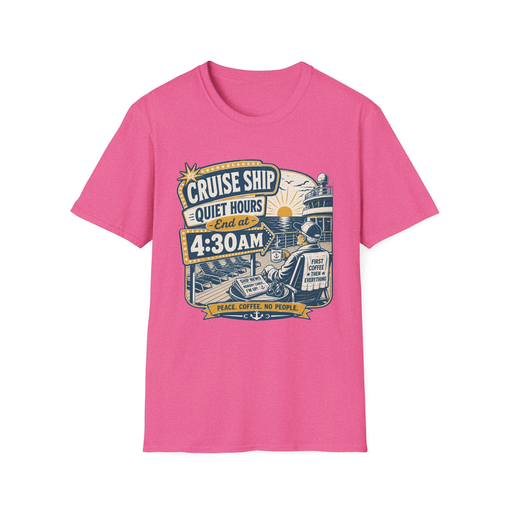 Cruise Ship Quiet Hours T-Shirt