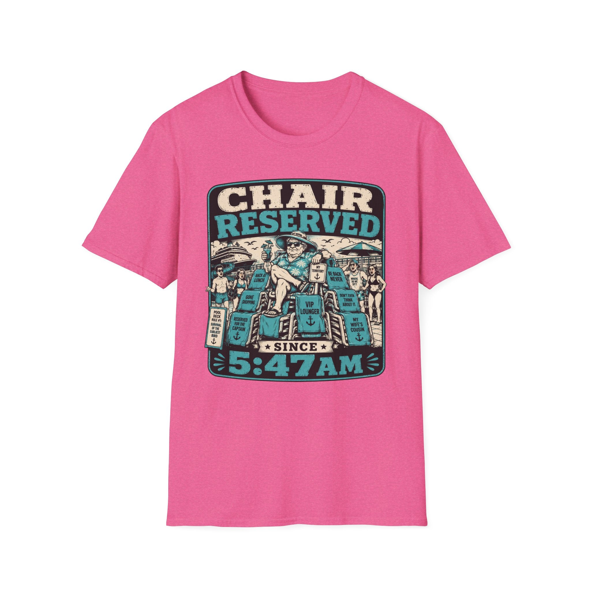 Chair Reserved Since 5:47am T-Shirt