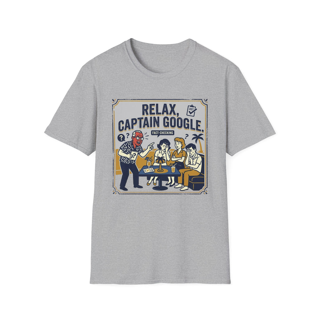 Relax Captain Google T-Shirt