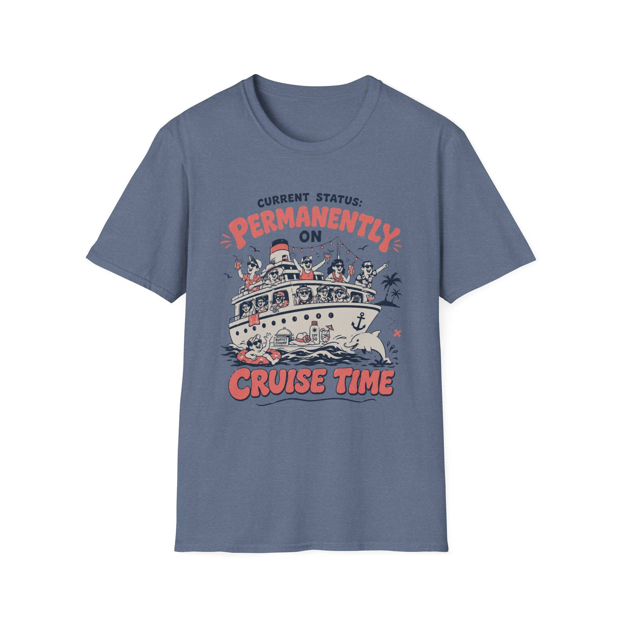 Permanently On Cruise Time T-Shirt