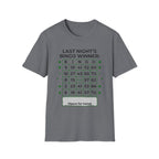 Last Nights Bingo Winner T-Shirt