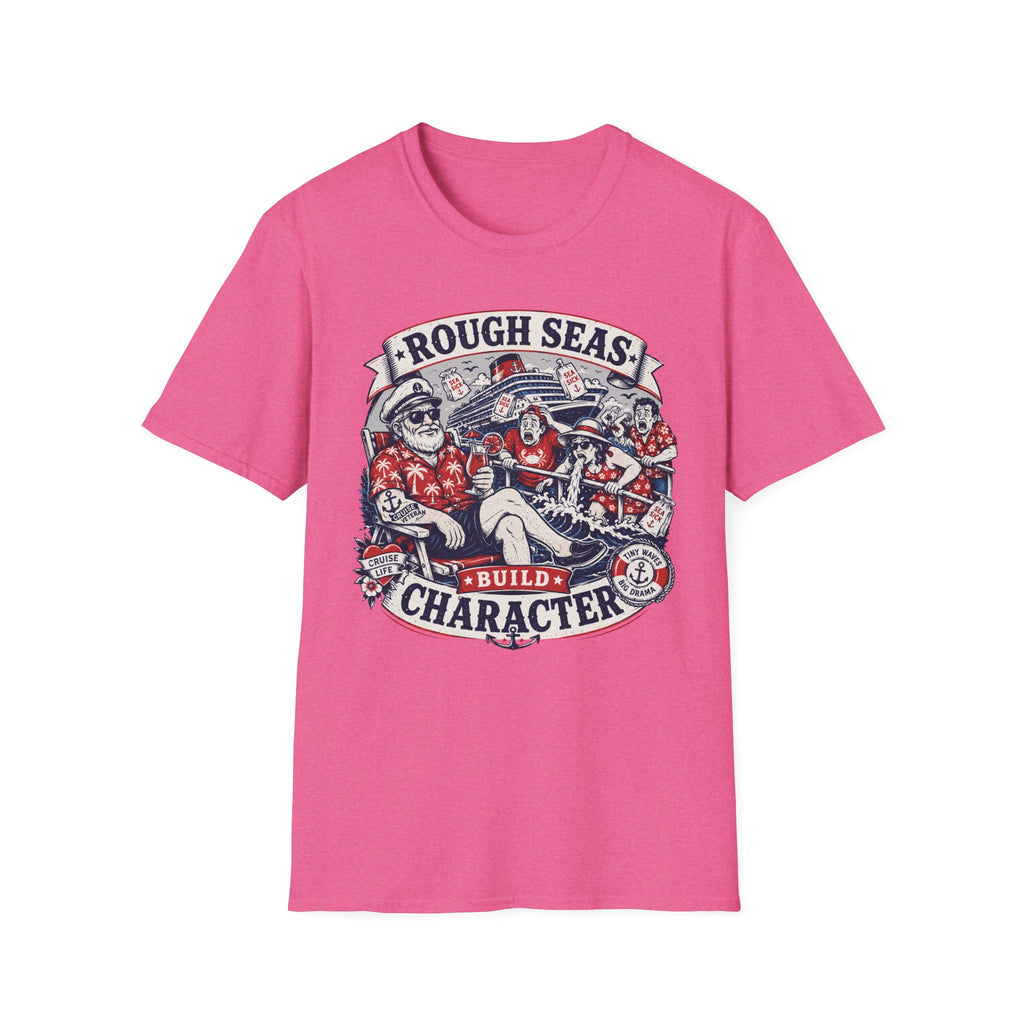 Rough Seas Build Character T-Shirt