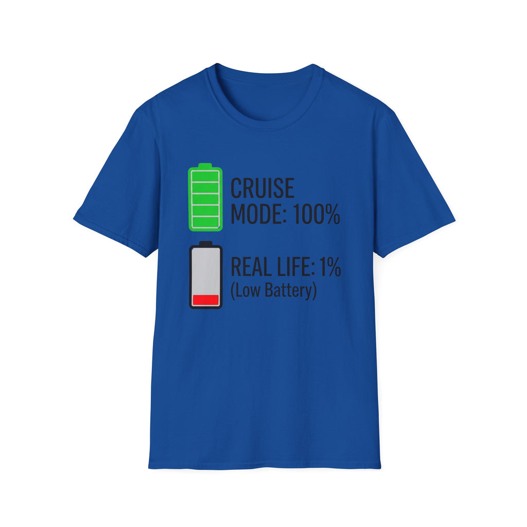 Cruise Mode 100% T-Shirt