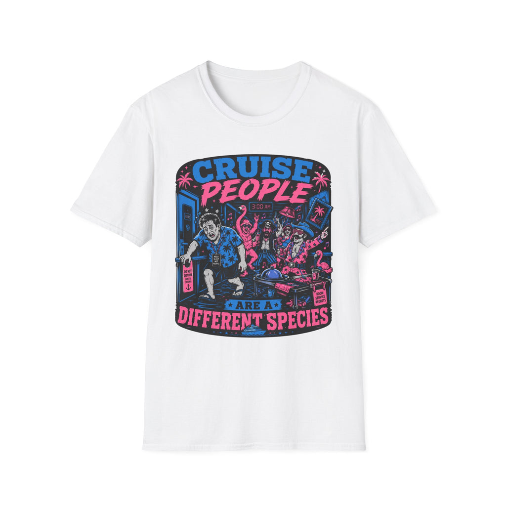 Cruise People Are A Different SpeciesT-Shirt