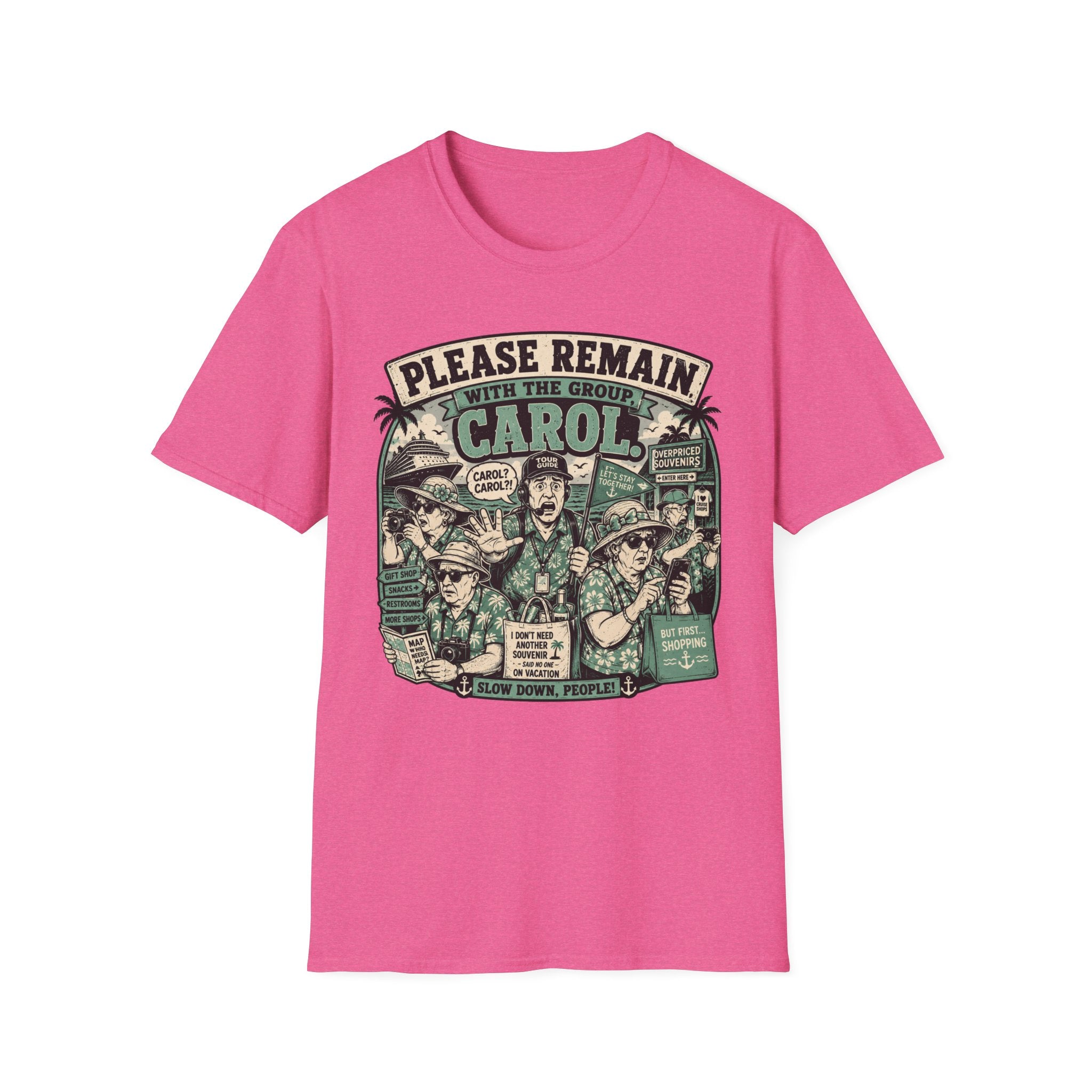 Please Remain With The Group Carol T-Shirt