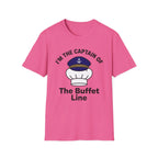 I'm The Captain Of The Buffet Line T-Shirt