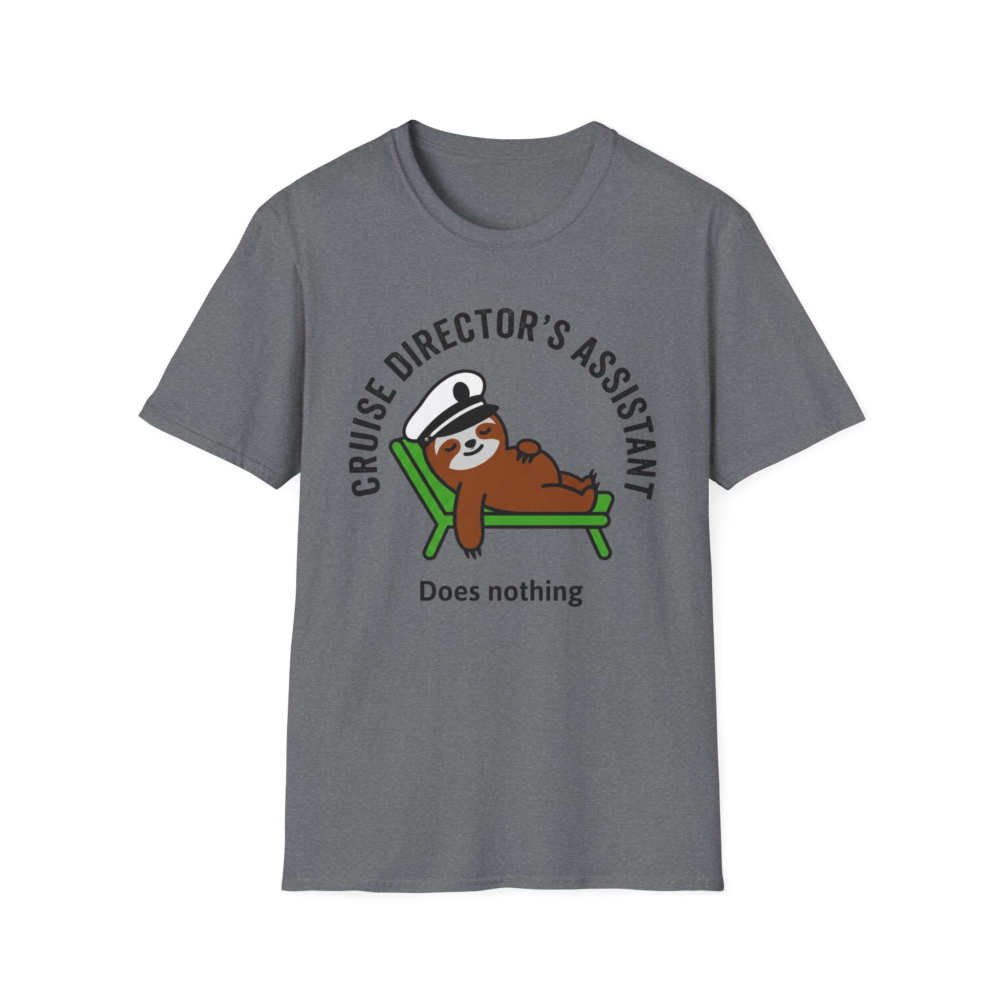 Cruise Directors Assistant Does Nothing T-Shirt