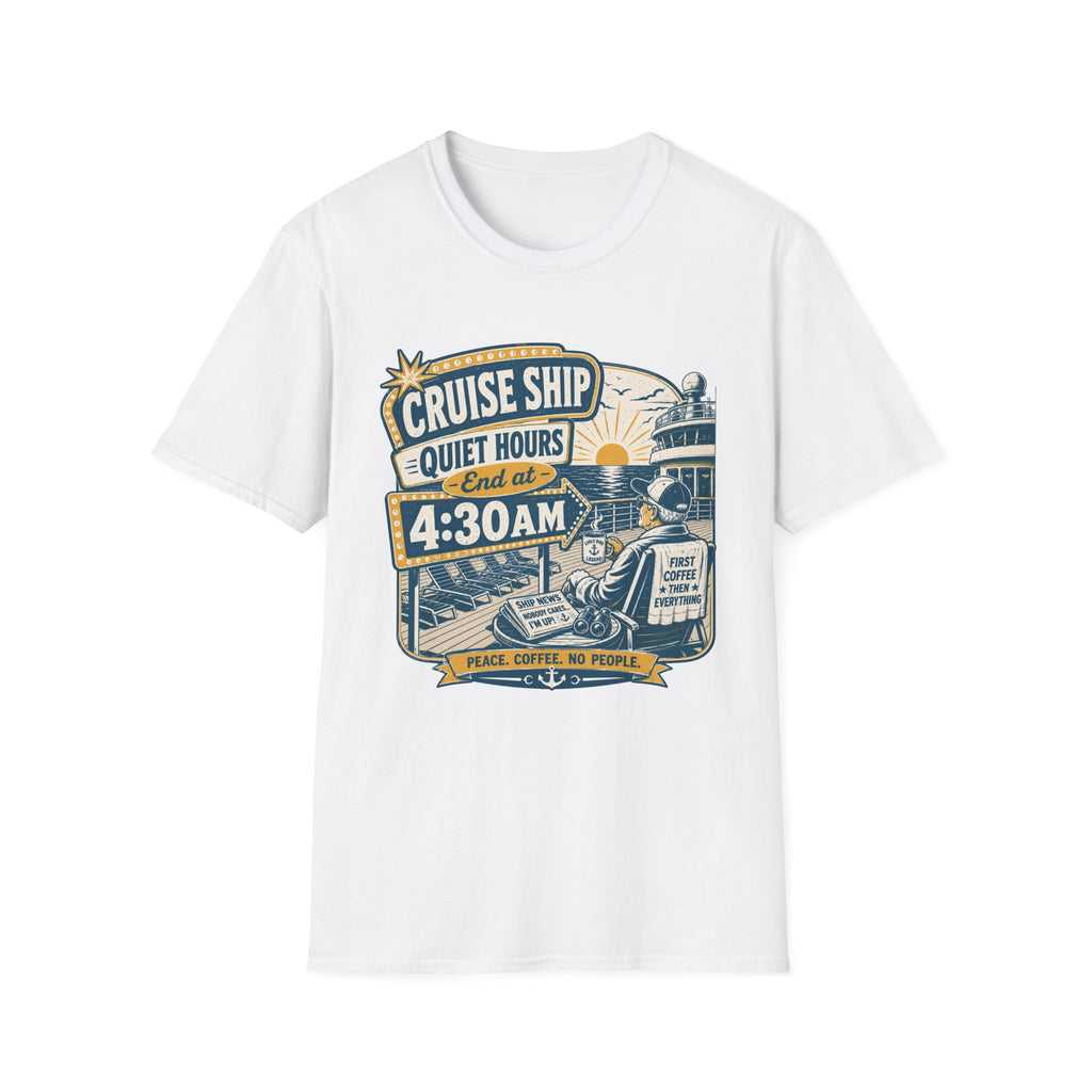 Cruise Ship Quiet Hours T-Shirt