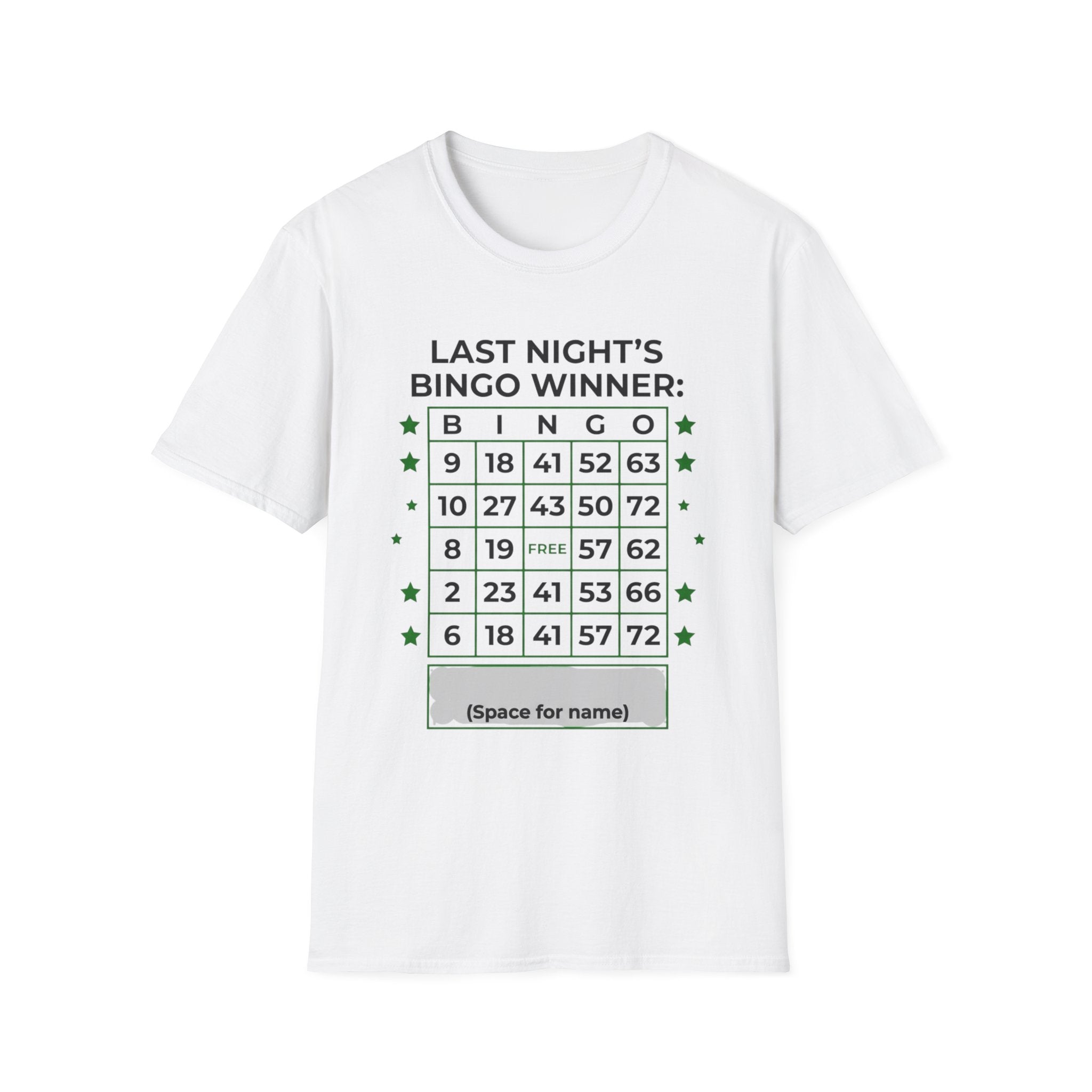 Last Nights Bingo Winner T-Shirt