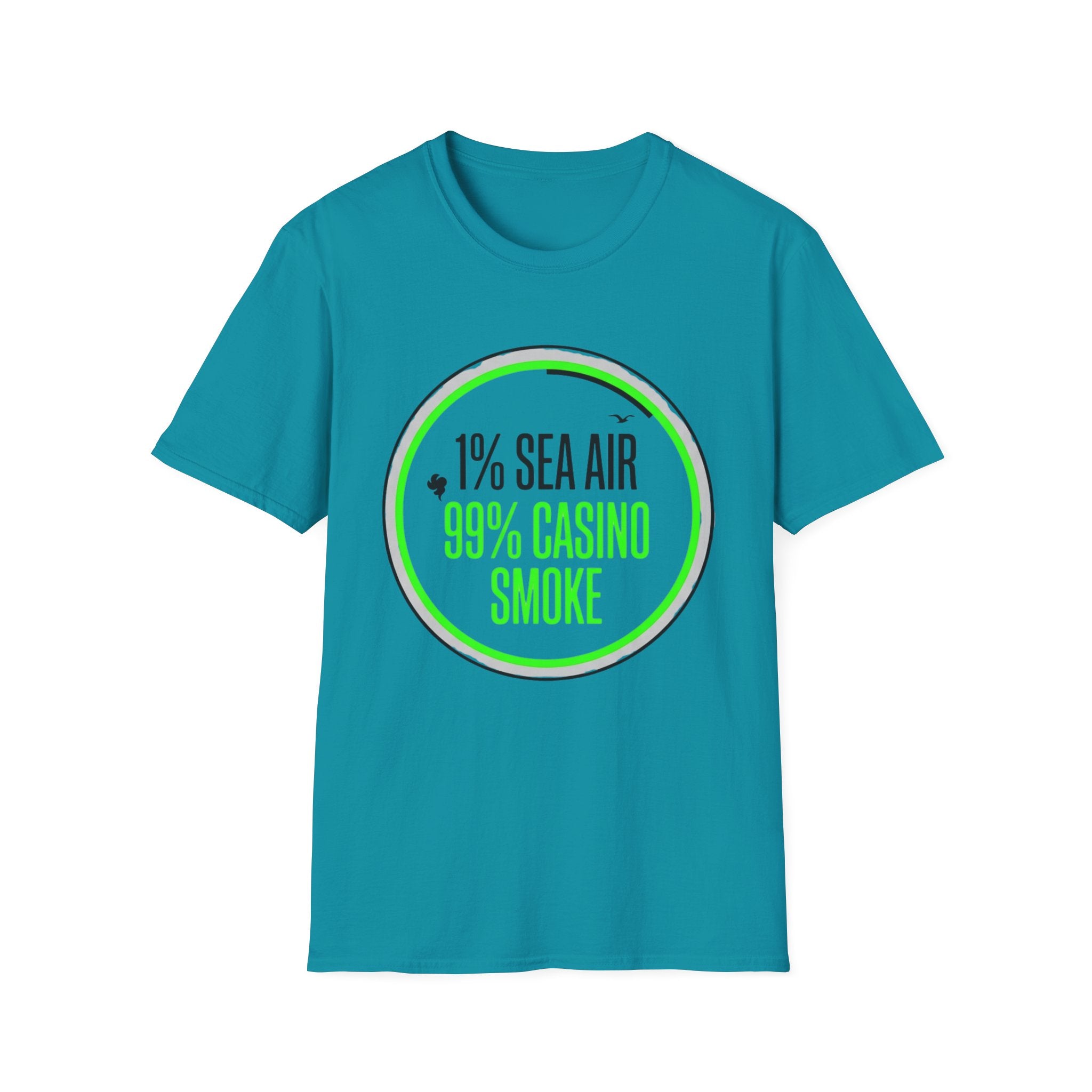 1% Sea Air 99% Casino Smoke T-Shirt