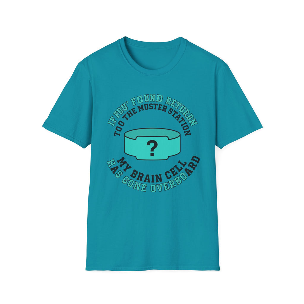 If Found Return to The Muster Station T-Shirt