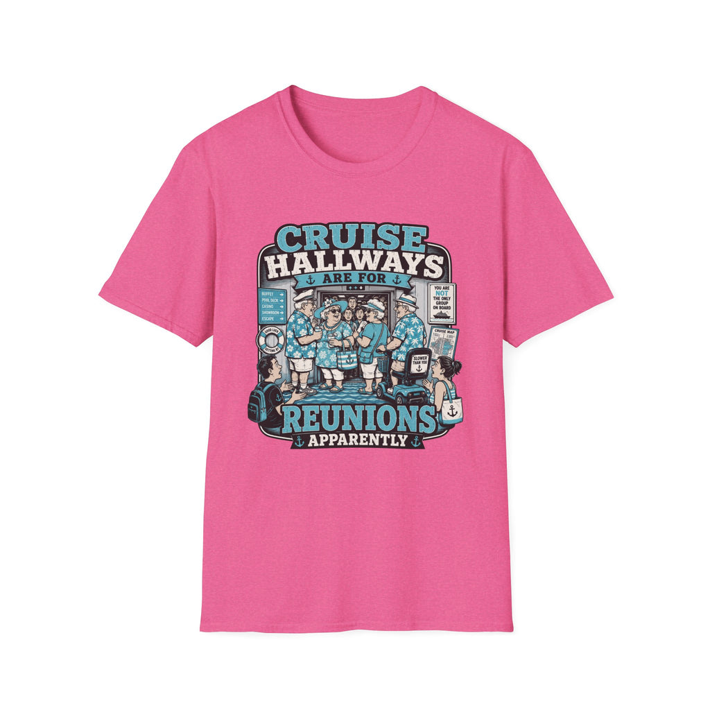 Cruise Hallways Are For Reunions T-Shirt