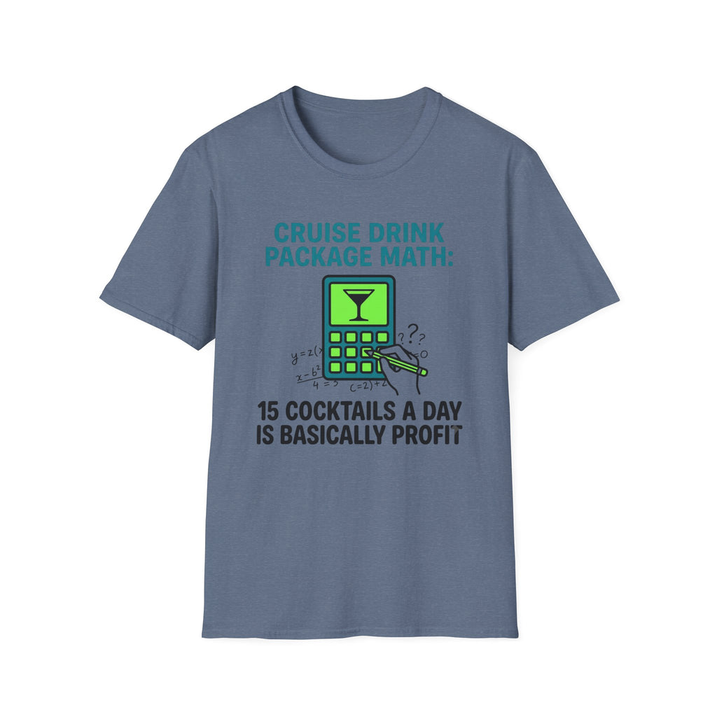 Cruise Drink Package Math 15 Cocktails T-Shirt