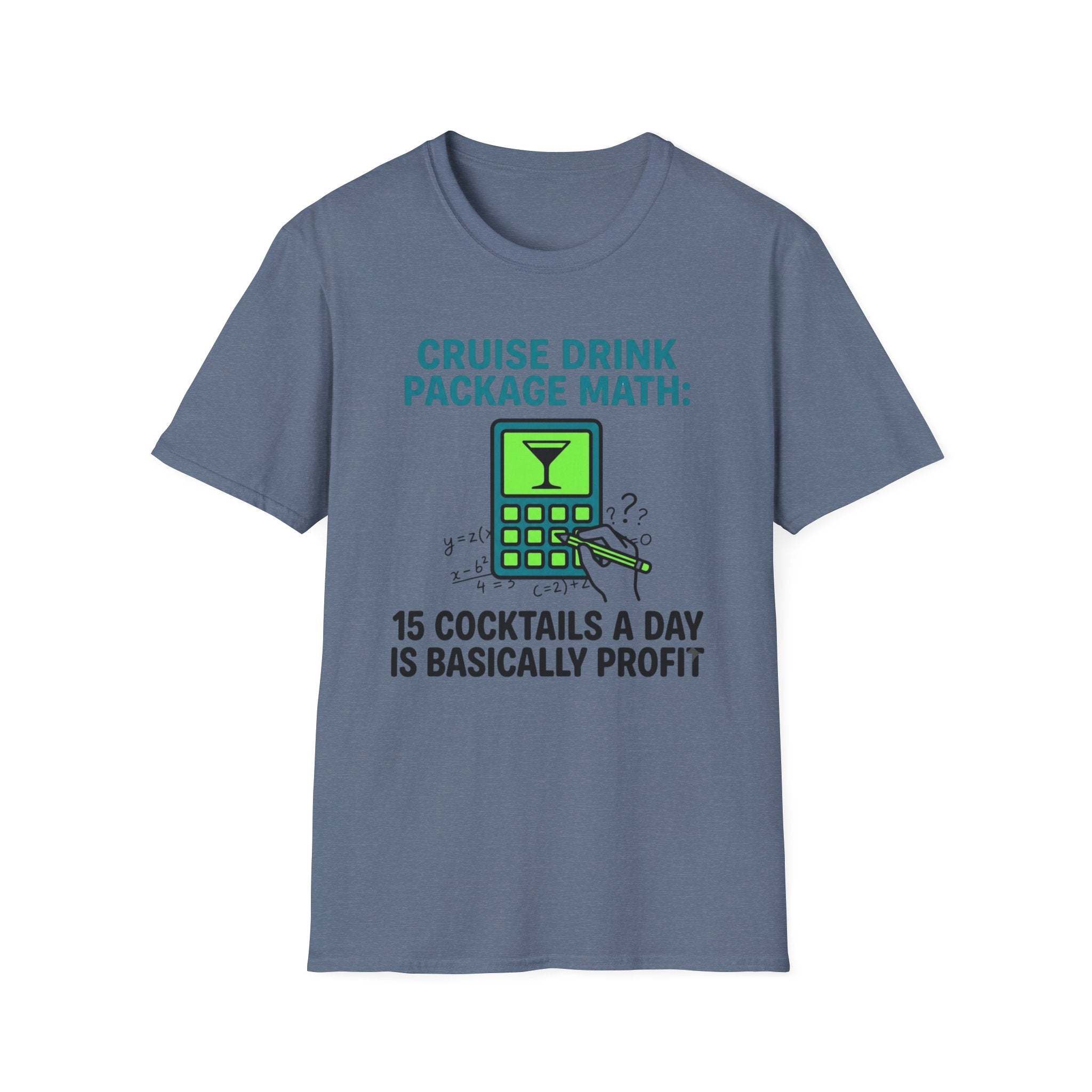 Cruise Drink Package Math 15 Cocktails T-Shirt