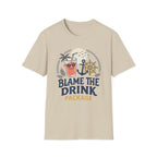 Blame The Drink T-Shirt