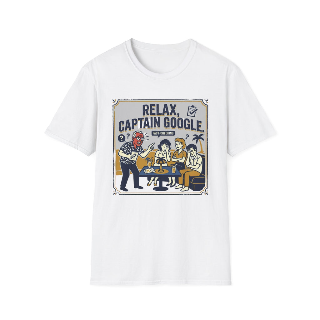Relax Captain Google T-Shirt