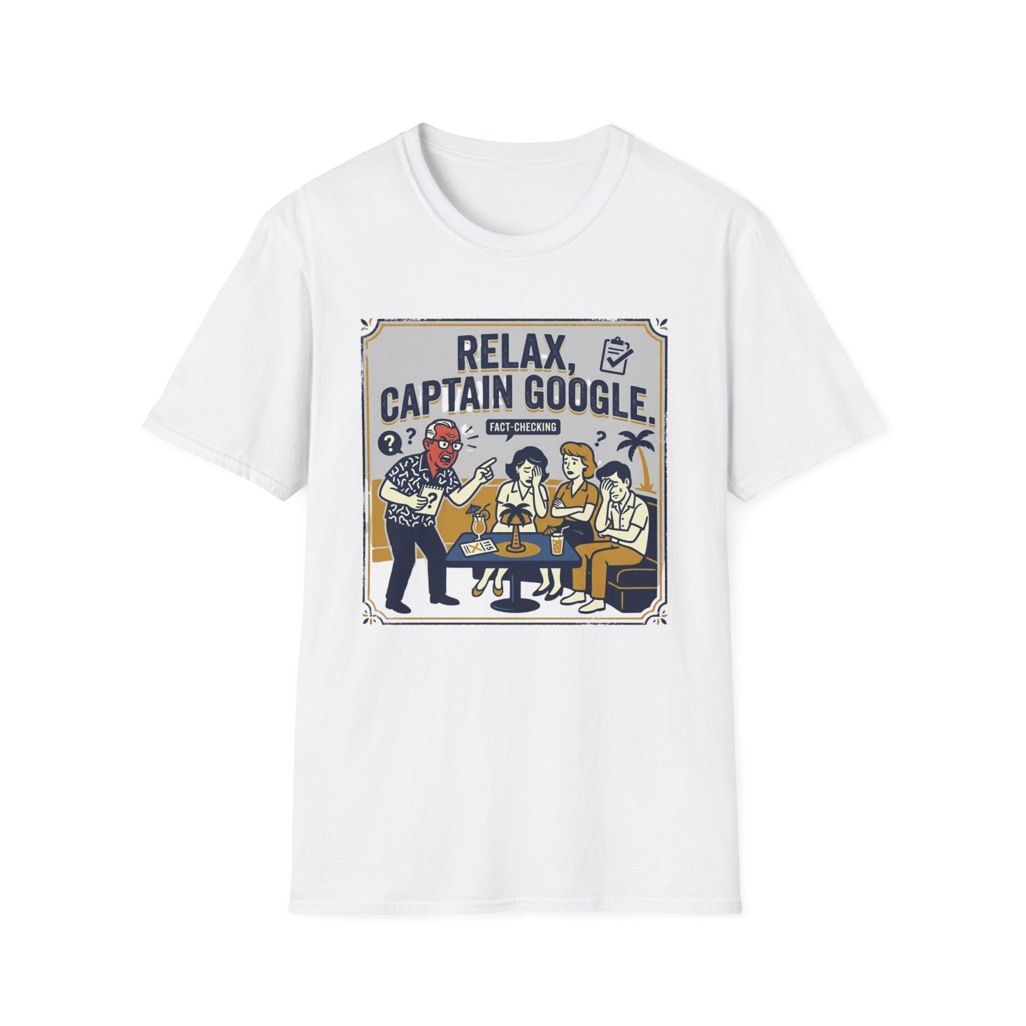 Relax Captain Google T-Shirt