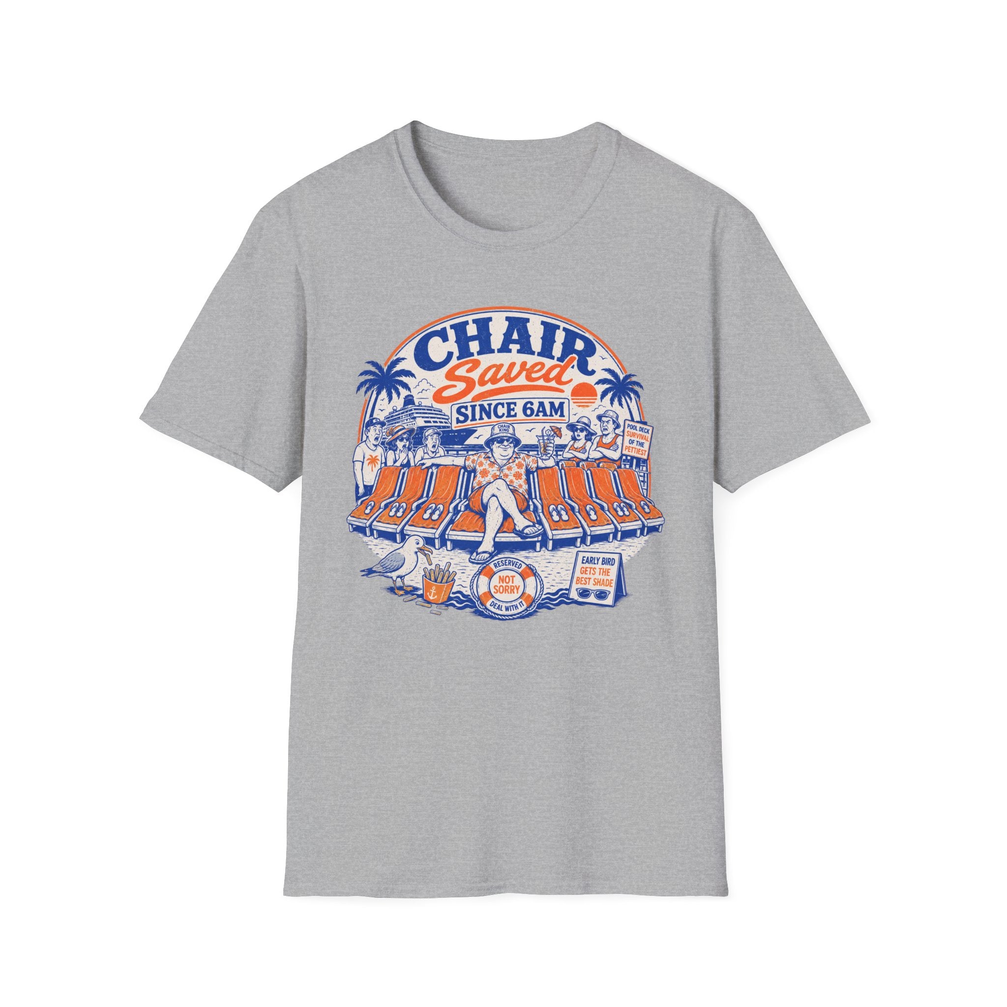 Chair Saved Since 6am T-Shirt