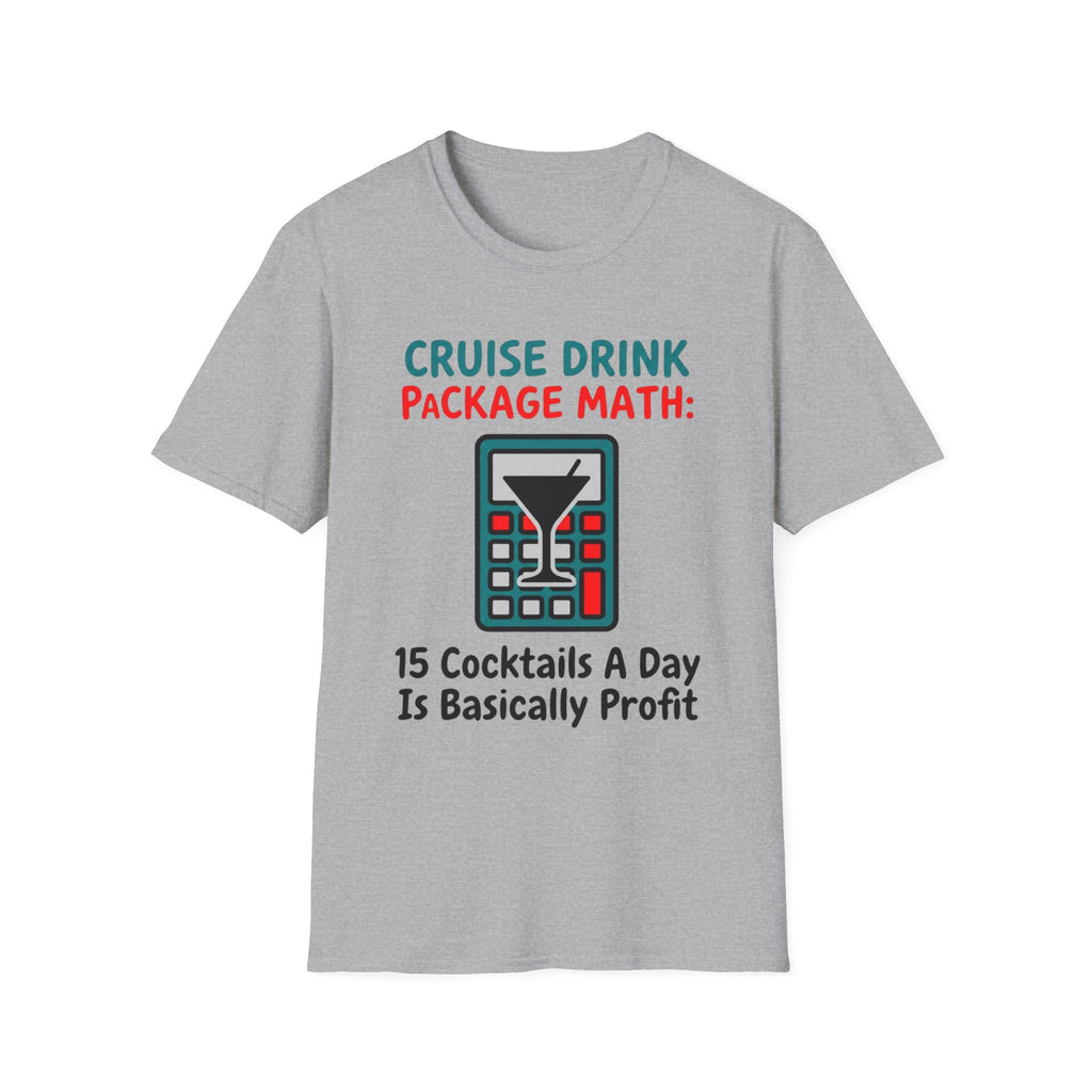 Cruise Drink Package Math T-Shirt