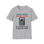 Cruise Drink Package Math T-Shirt