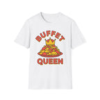 Buffet Queen T-Shirt