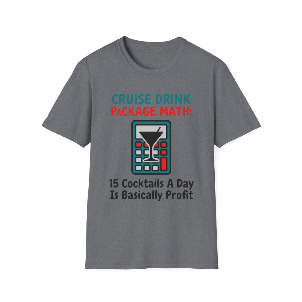 Cruise Drink Package Math T-Shirt