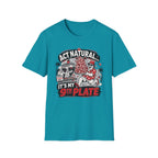 Act Natural It's My 9th Plate T-Shirt