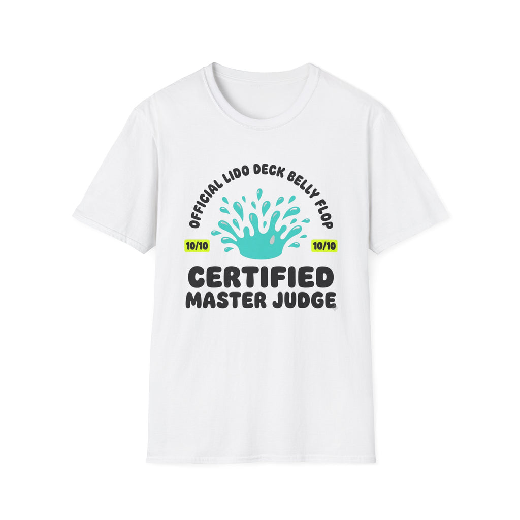 Official Lido Deck Belly Flop Master Judge T-Shirt