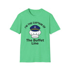 I'm The Captain Of The Buffet Line T-Shirt