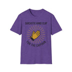 Sarcastic Clap For The Captain T-Shirt