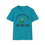 My Savings Went On The Port Day T-Shirt