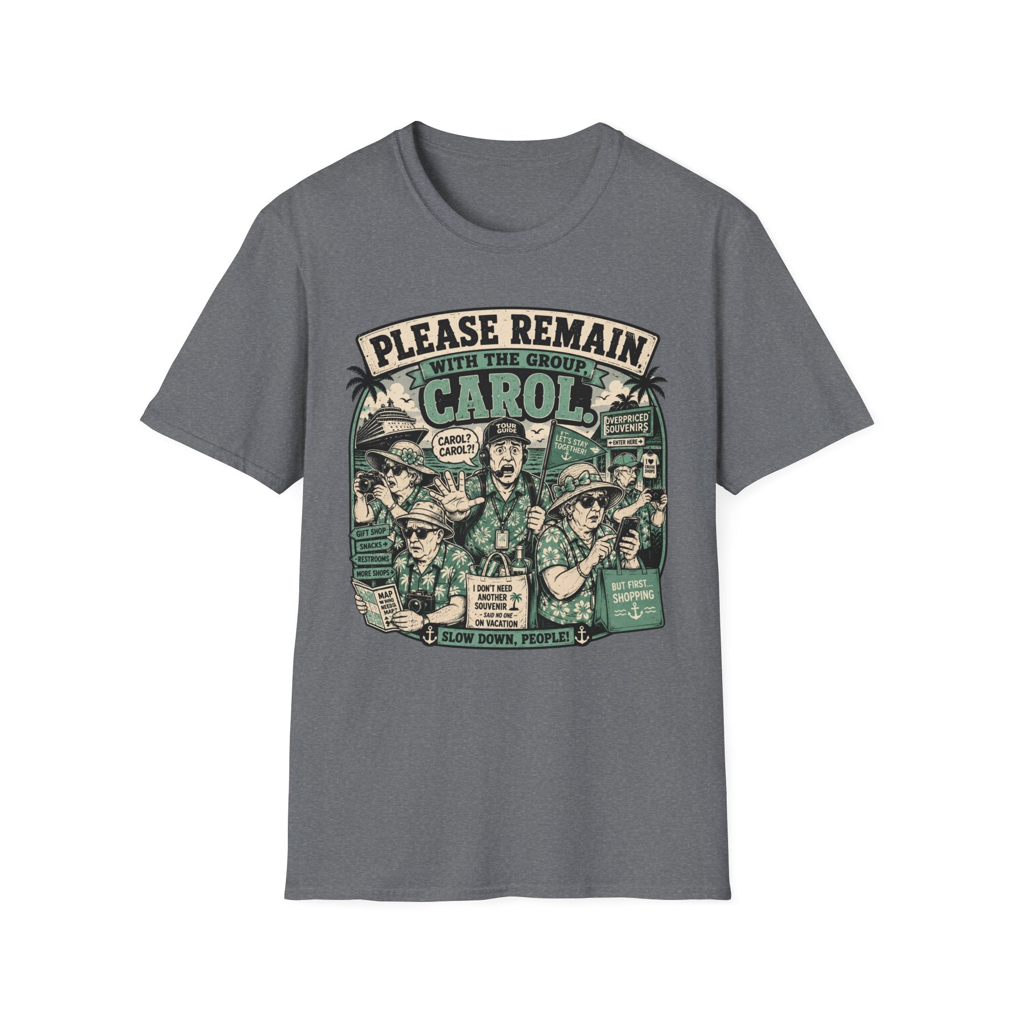 Please Remain With The Group Carol T-Shirt