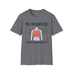 Yes I'm Shirtless Cruising Rules Deal With It T-Shirt
