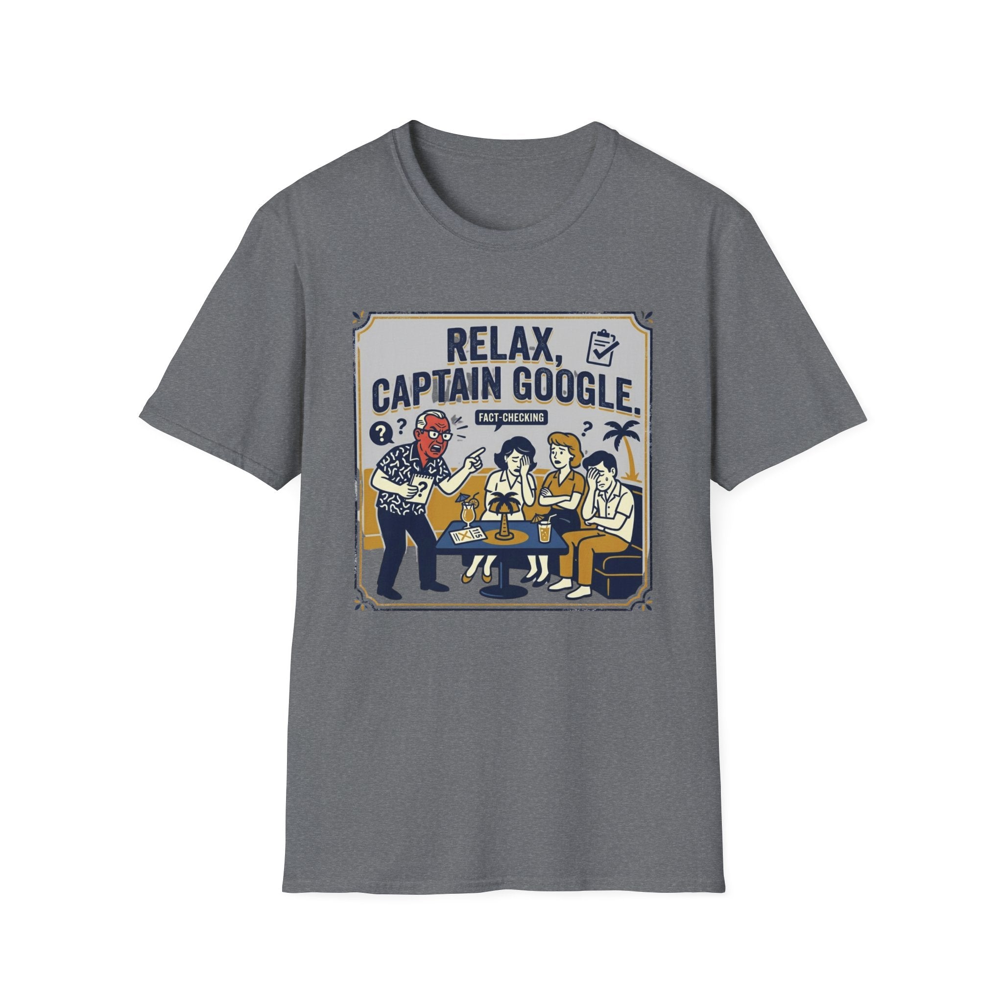 Relax Captain Google T-Shirt