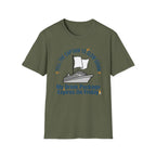 Tell The Captain To Slow Down My Drink Package Expires Friday T-Shirt