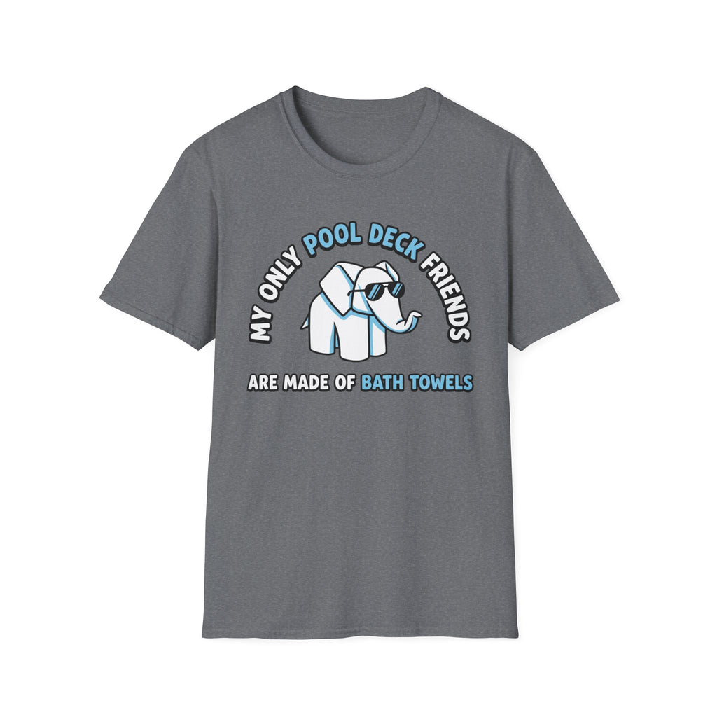 My Only Pool Deck Friends T-Shirt