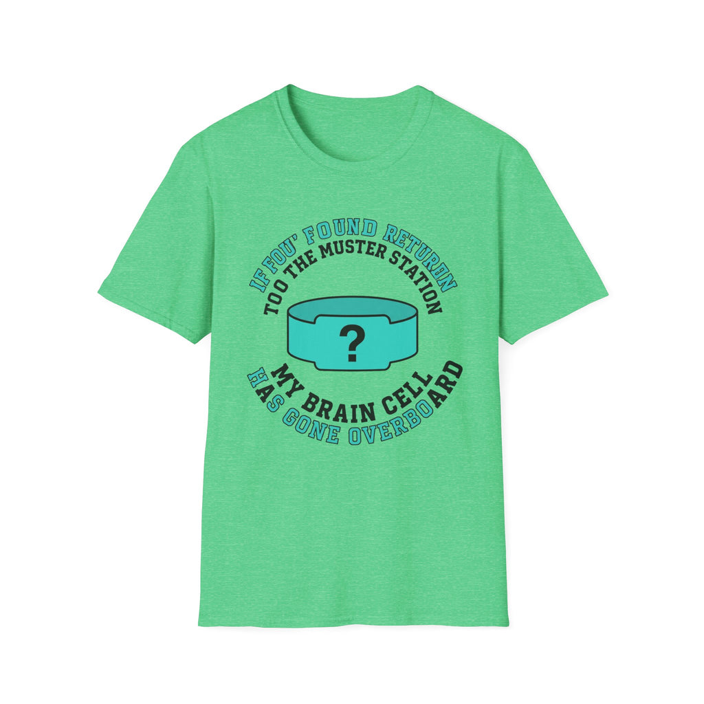 If Found Return to The Muster Station T-Shirt
