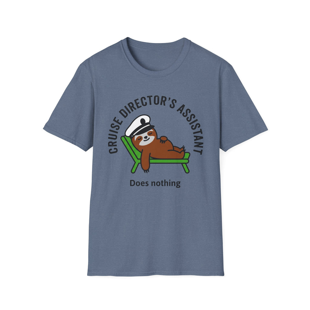 Cruise Directors Assistant Does Nothing T-Shirt