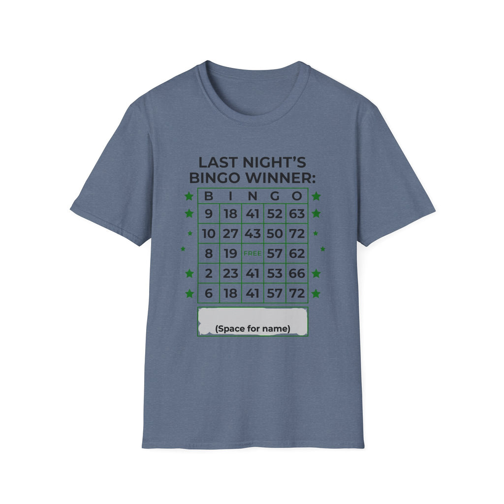 Last Nights Bingo Winner T-Shirt