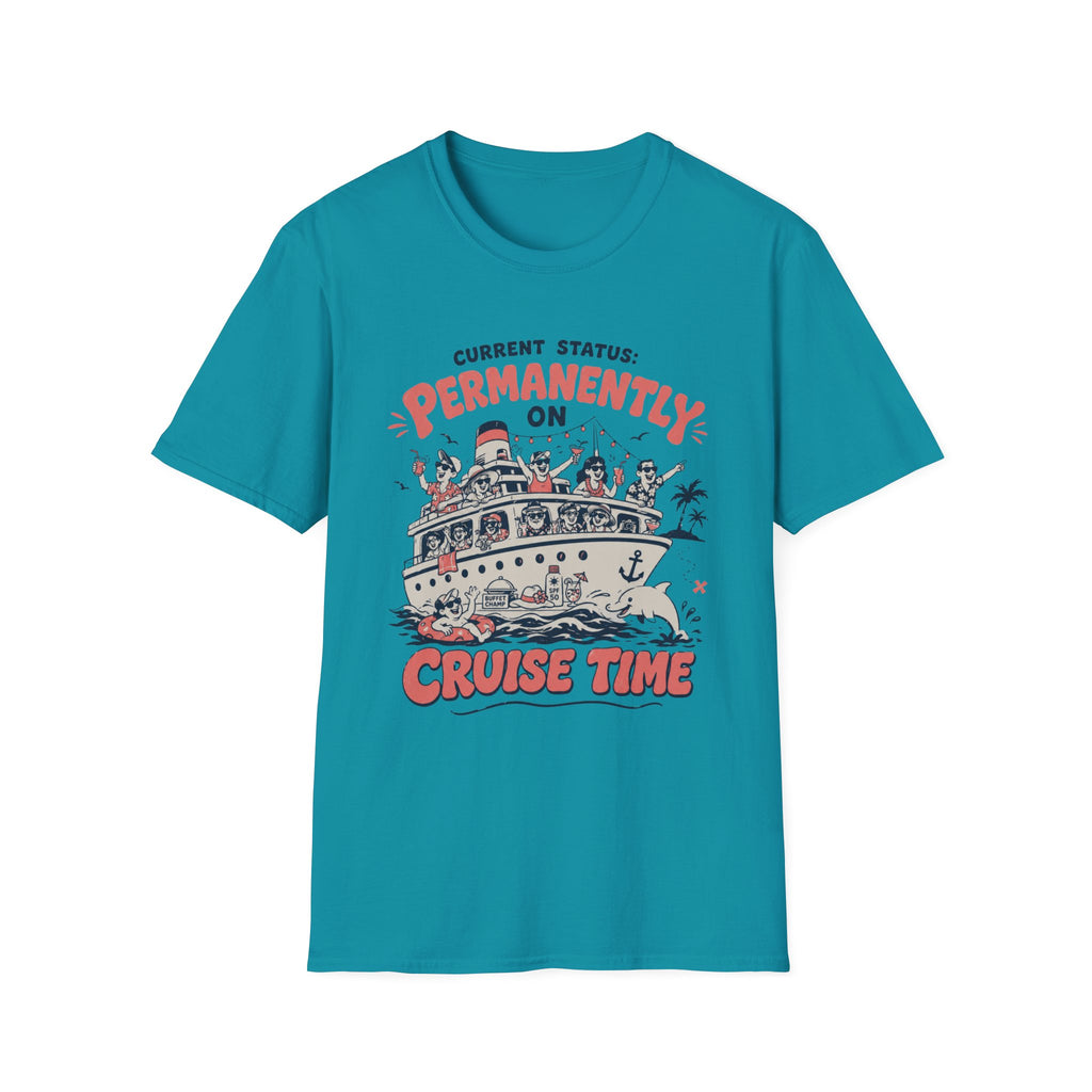 Permanently On Cruise Time T-Shirt