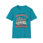 Permanently On Cruise Time T-Shirt