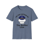 I'm The Captain Of The Buffet Line T-Shirt