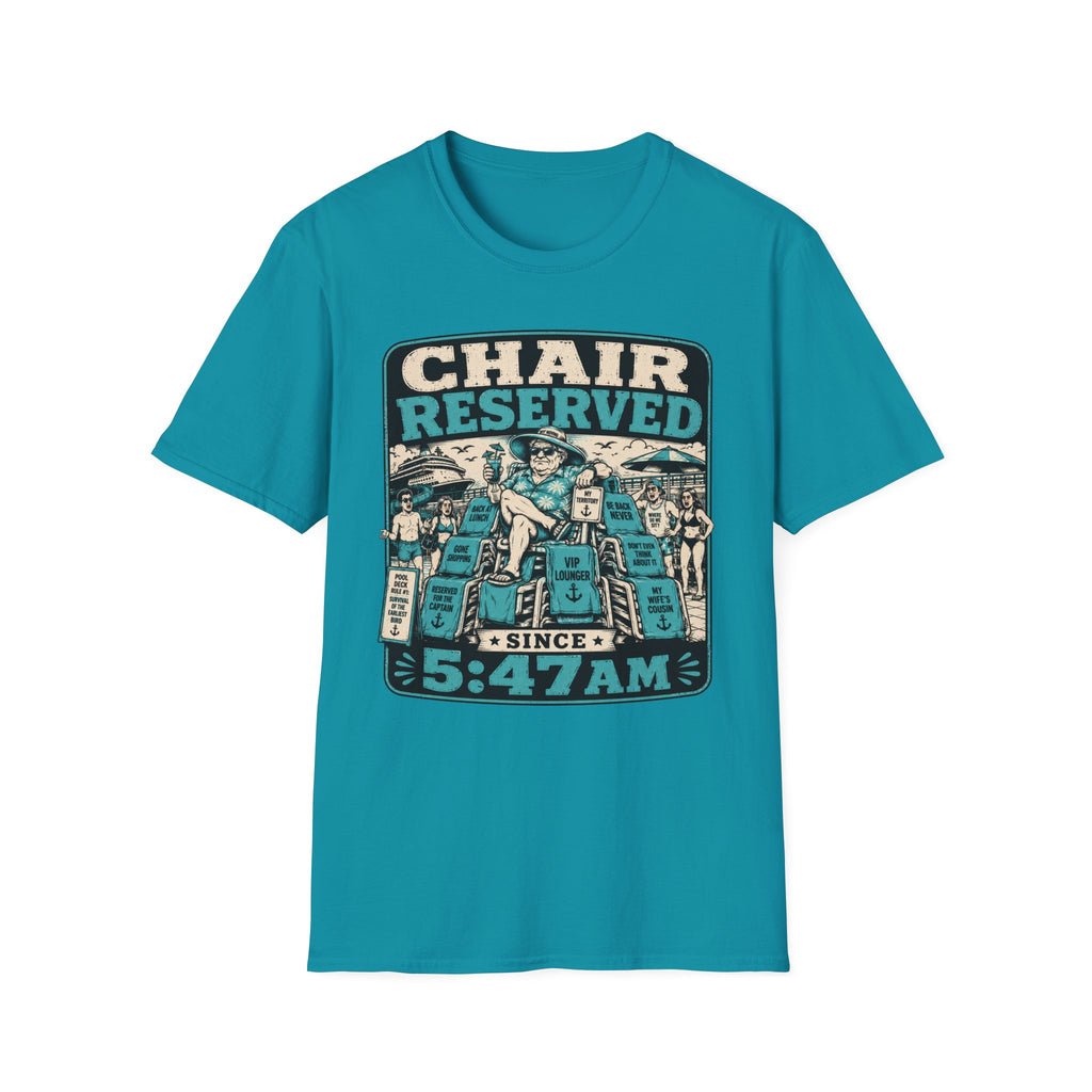 Chair Reserved Since 5:47am T-Shirt