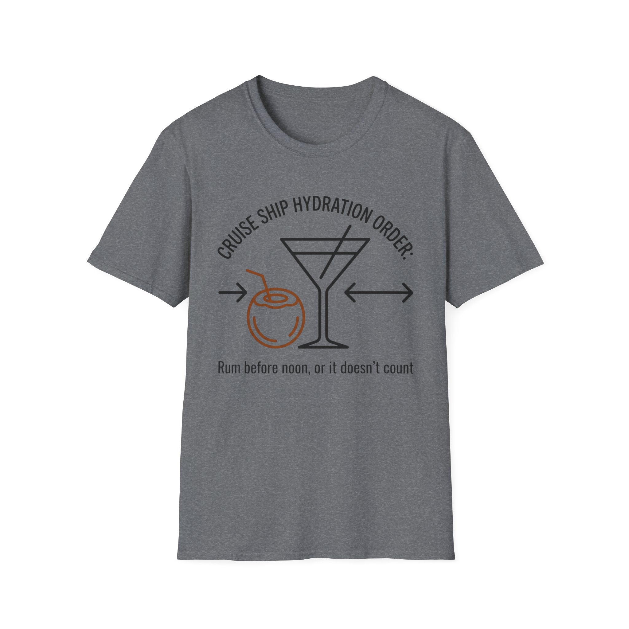 Cruise Ship Hydration Order T-Shirt