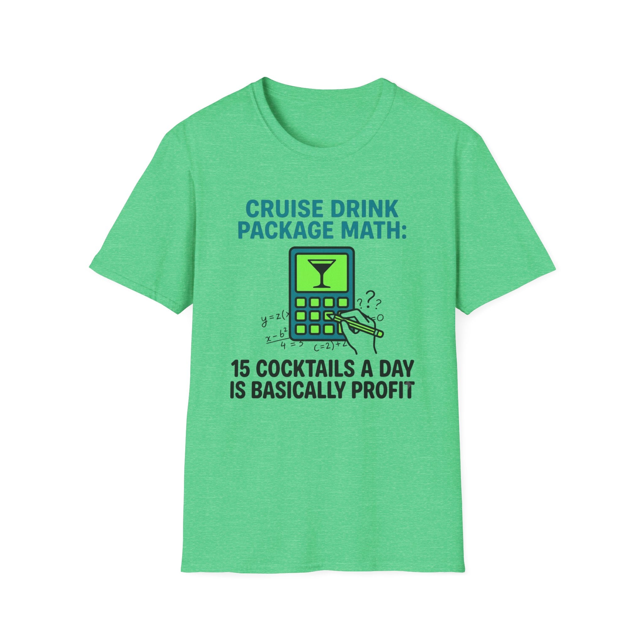 Cruise Drink Package Math 15 Cocktails T-Shirt