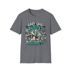 Last Call At The Buffet Line T-Shirt