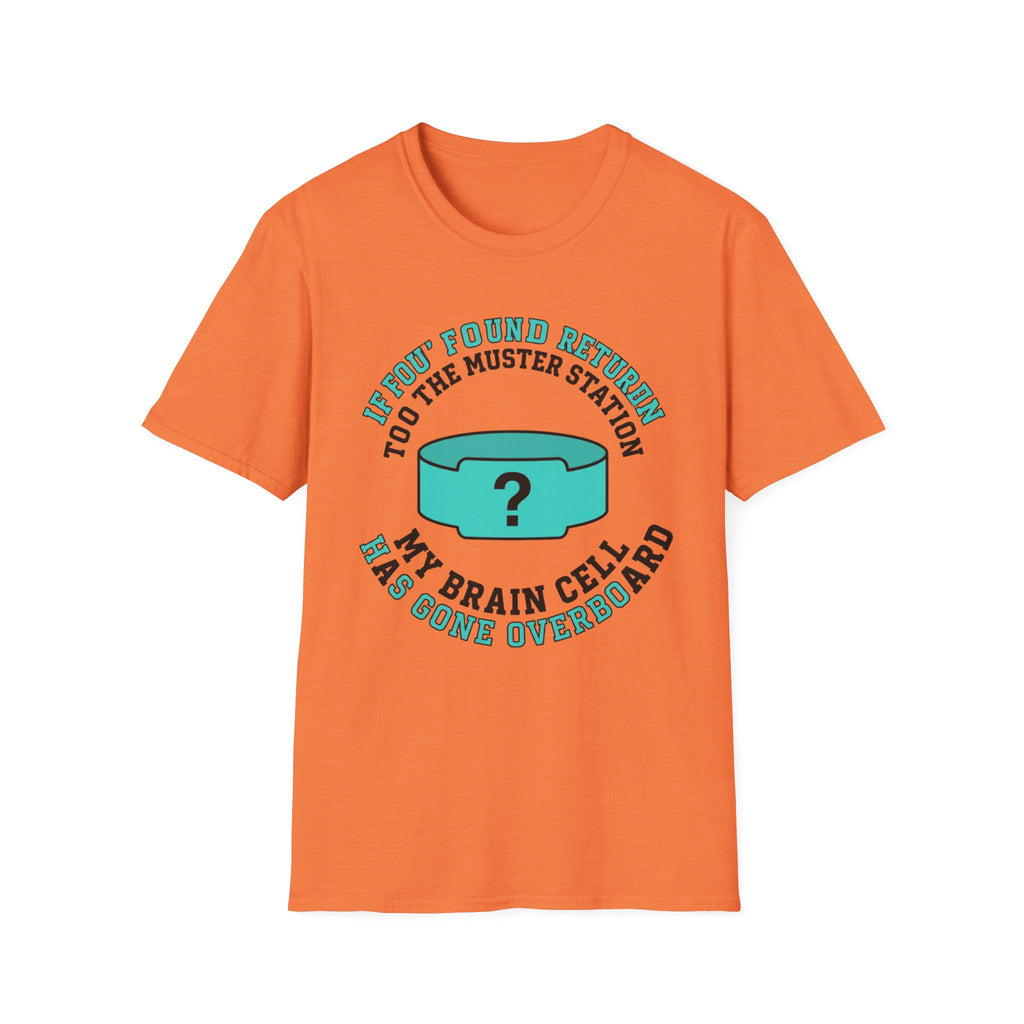 If Found Return to The Muster Station T-Shirt