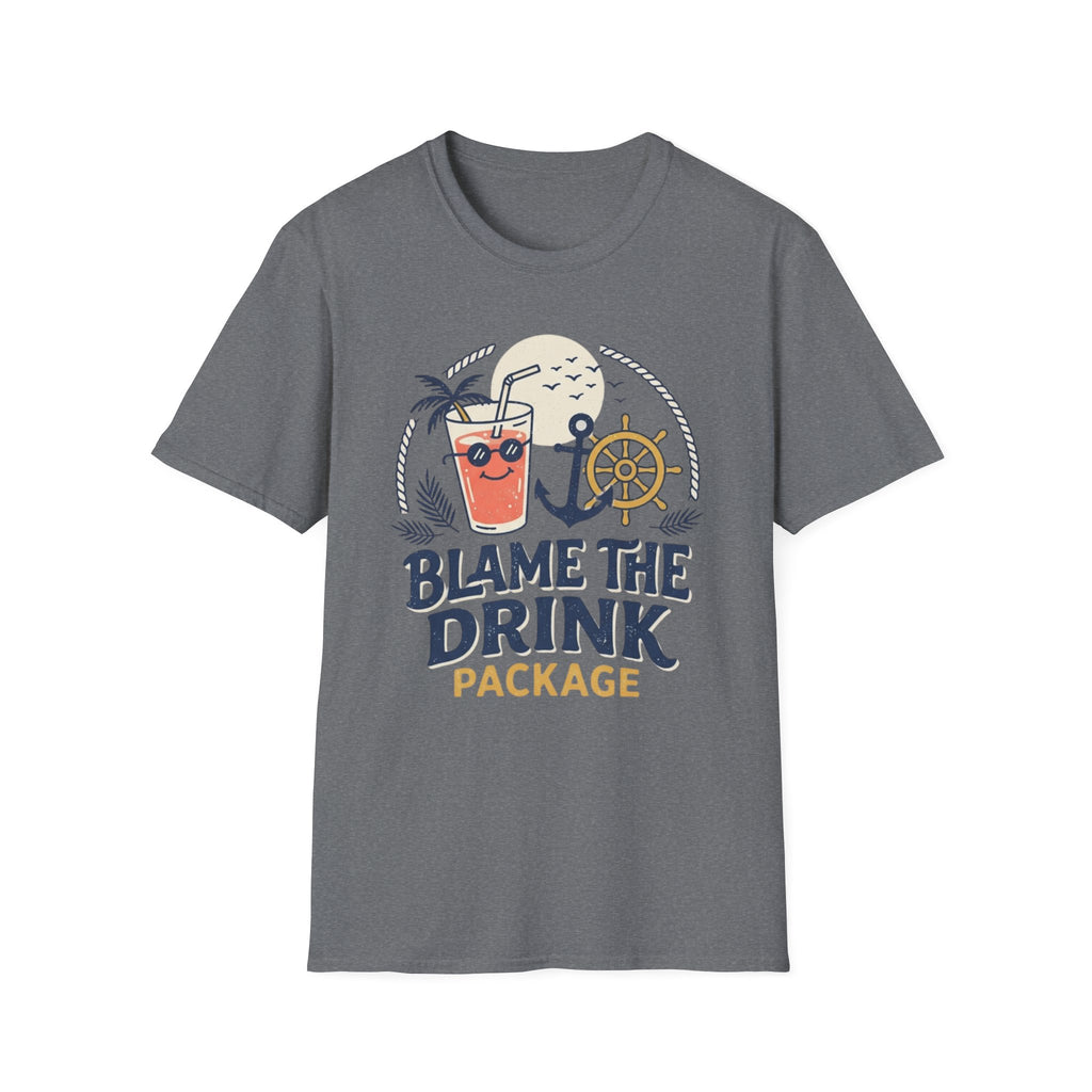 Blame The Drink T-Shirt