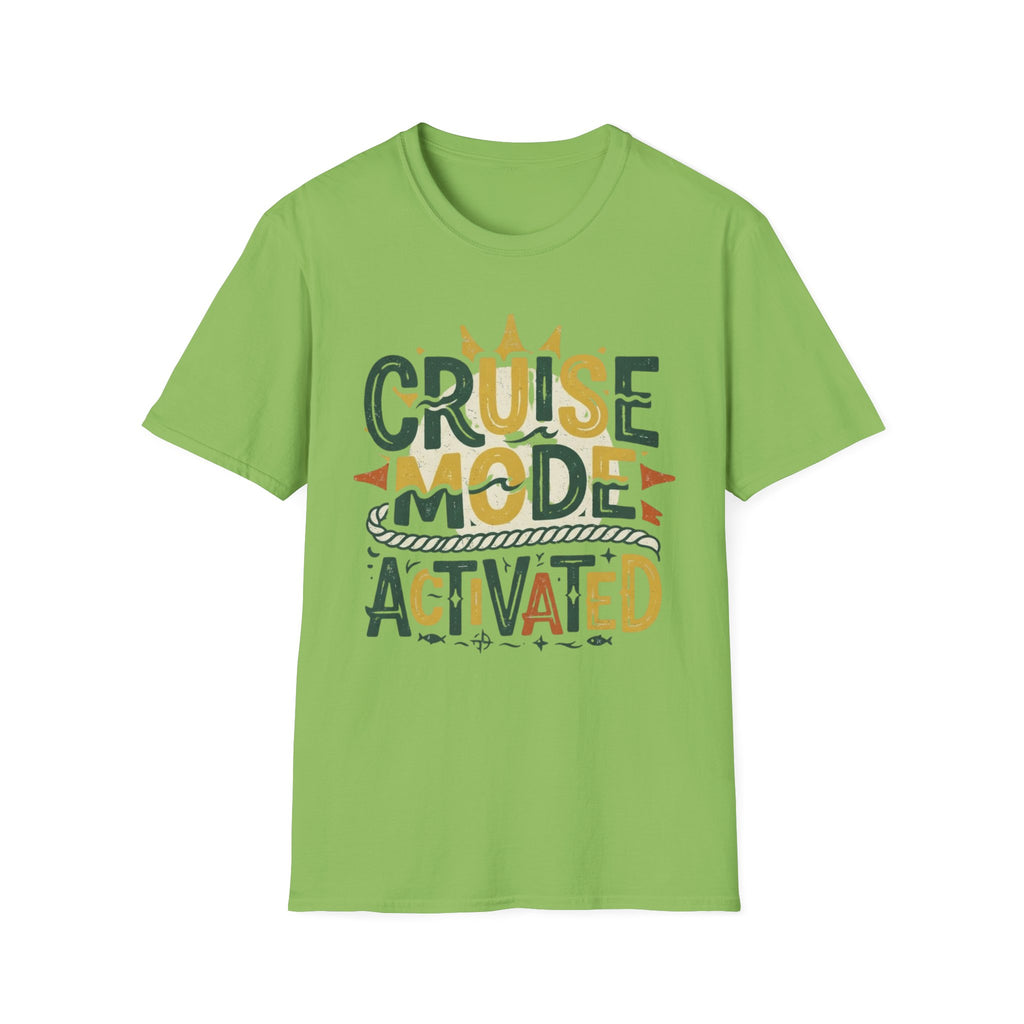 Cruise Mode Activated T-Shirt